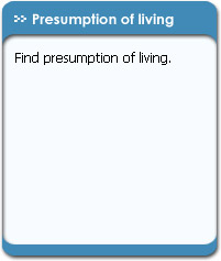 Presumption of living 